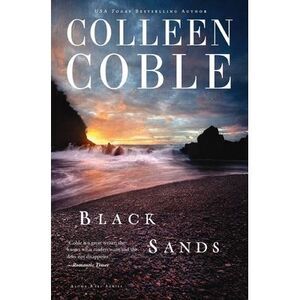 The Black Sands -- Colleen Coble